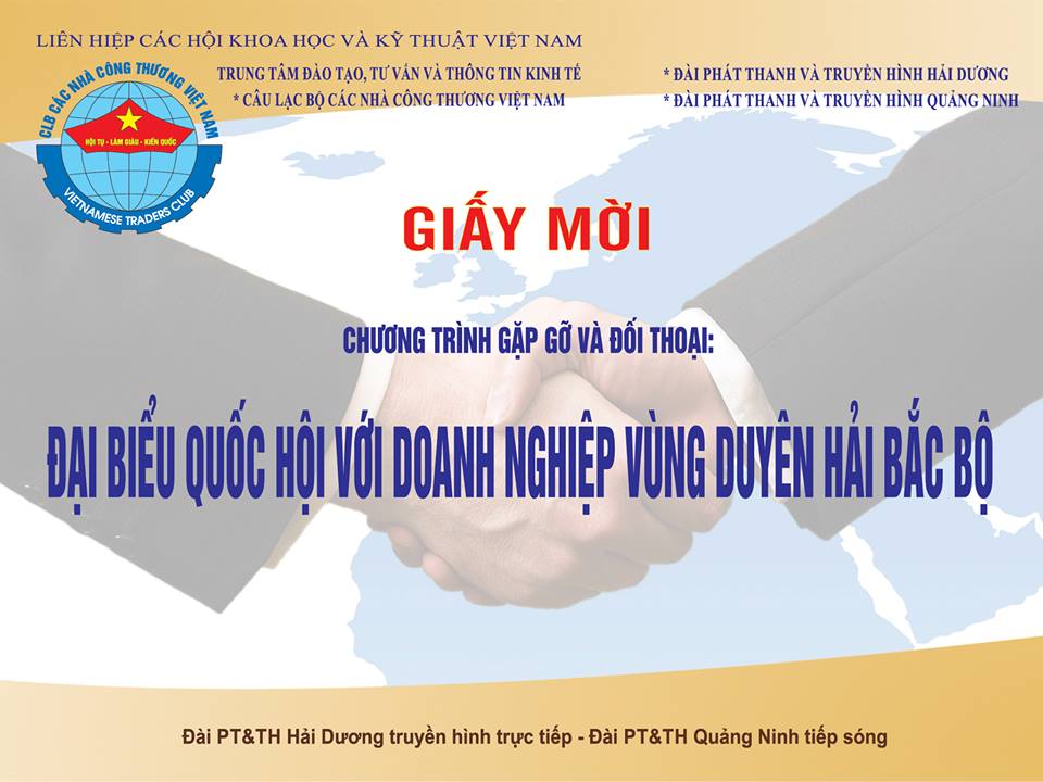 CHƯƠNG TRÌNH GIAO LƯU, ĐỐI THOẠI  “ĐẠI BIỂU QUỐC HỘI VỚI DOANH NGHIỆP VÙNG DUYÊN HẢI BẮC BỘ”