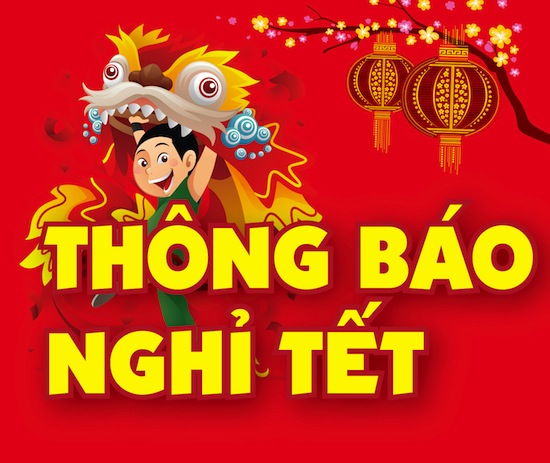 THÔNG BÁO Thời gian nghỉ Tết Nguyên đán Kỷ Hợi 2019